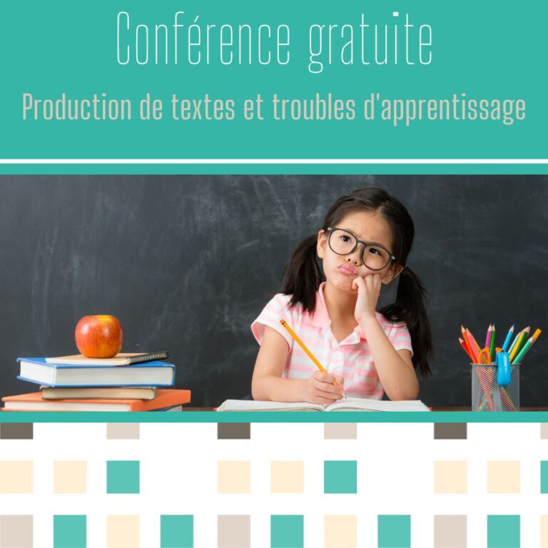 Production de textes et troubles d'apprentissage (conférence gratuite)