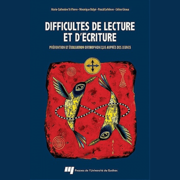 Difficultés de lecture et d'écriture